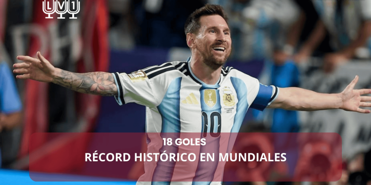 Lionel Messi hace historia : alcanzó el récord absoluto de 18 goles en Mundiales